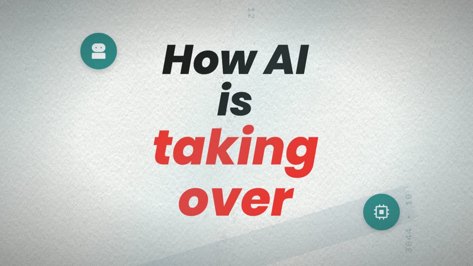 Title card reading How AI is taking over